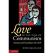 Love in the Time of Communism