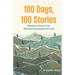 100 Days, 100 Stories: Rwandan Voices on the 1994 Genocide Against the Tutsi