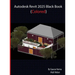 Autodesk Revit 2025 Black Book: (Colored)
