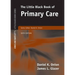 The Little Black Book of Primary Care 6e