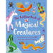 The Bedtime Book of Magical Creatures: An Introduction to More Than 100 Creatures from Legend and Folklore
