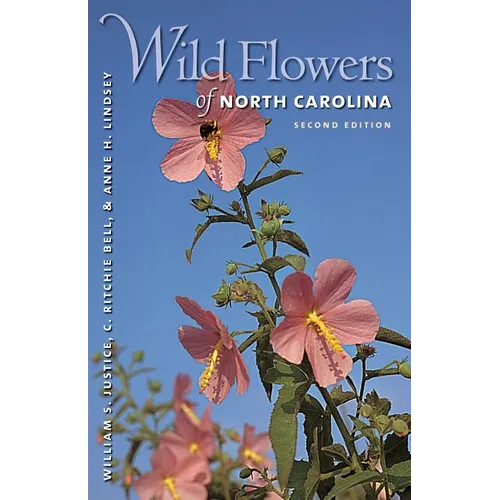 Wild Flowers of North Carolina, 2nd Ed.