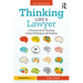 Thinking Like a Lawyer: A Framework for Teaching Critical Thinking to All Students