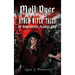 Moll Dyer and Other Witch Tales of Southern Maryland