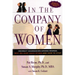 In the Company of Women: Indirect Aggression Among Women: Why We Hurt Each Other and How to Stop