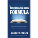 The Bestselling Book Formula: Write a Book that Will Make You a Fortune
