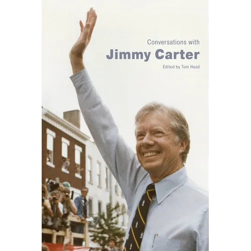 Conversations with Jimmy Carter