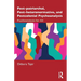 Post-Patriarchal, Post-Heteronormative, and Postcolonial Psychoanalysis: Psychoanalysis for All