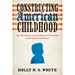 Constructing American Childhood: Age-Based Laws and the Illusion of Protection in the Early United States