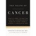 The Death of Cancer: After Fifty Years on the Front Lines of Medicine, a Pioneering Oncologist Reveals Why the War on Cancer Is Winnable--And How We C