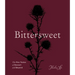 Bittersweet: The Five Tastes of Dessert and Beyond (a Baking Book)