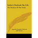 India's Outlook On Life: The Wisdom Of The Vedas