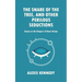 The Snare of the Tree, and Other Perilous Seductions: Essays on Dangers in Game Design