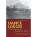 Dance Lodges of the Omaha People: Building from Memory