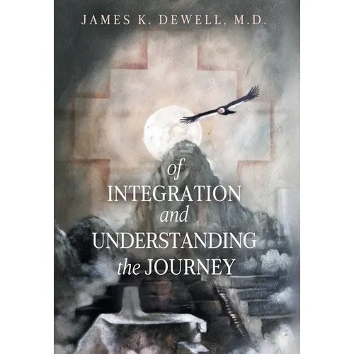 Of Integration and Understanding the Journey