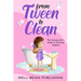 From Tween to Clean: The Growing Girl's Guide to Personal Hygiene