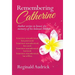 Remembering Catherine