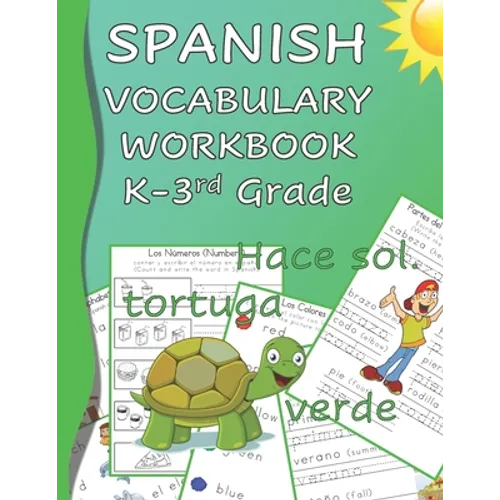 Spanish Vocabulary Workbook K-3rd Grade: Kindergarten through Third Grade Homeschool Learn Spanish Words while Reading and Writing Black and White Edi