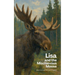 Lisa and the Mischievous Moose: Bilingual Swedish-English Children's Stories for Beginners