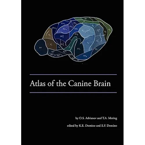 Atlas of the Canine Brain