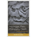 Heidegger, Plato, Philosophy, Death: An Atmosphere of Mortality