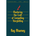 Mastering the Craft of Compelling Storytelling