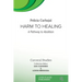 Harm to Healing: A Pathway to Abolition