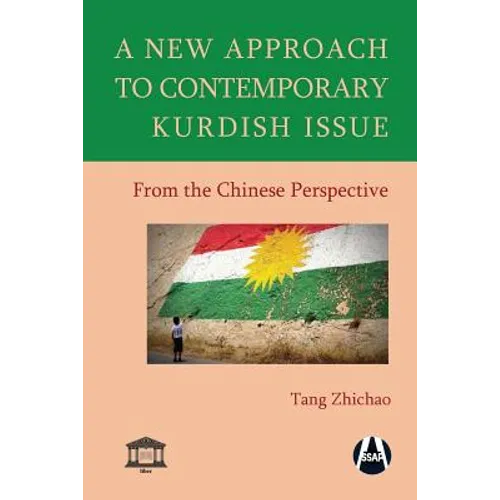 A New Approach to Contemporary Kurdish Issue From the Chinese Perspective