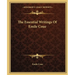 The Essential Writings Of Emile Coue