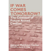 If War Comes Tomorrow?: The Contours of Future Armed Conflict