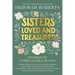 Sisters Loved and Treasured: Stories of Unbreakable Bonds