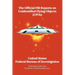 The Official FBI Reports on Unidentified Flying Objects (UFOs) Released Under the Freedom of Information ACT: Released Under the Freedom of Informatio