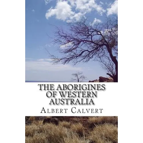 The Aborigines of Western Australia