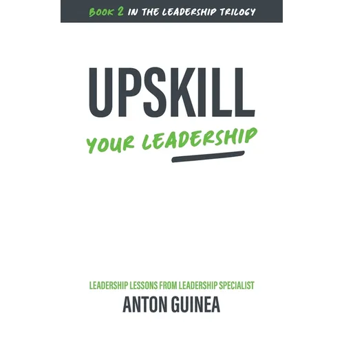 Upskill Your Leadership