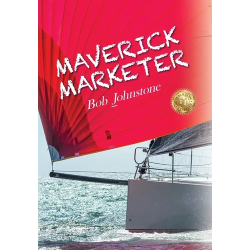 Maverick Marketer: Time to Get Creative