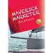 Maverick Marketer: Time to Get Creative