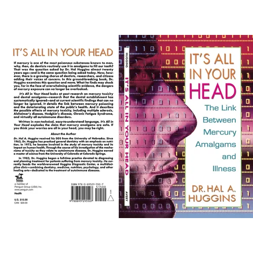 It's All in Your Head: The Link Between Mercury, Amalgams, and Illness