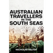 Australian Travellers in the South Seas