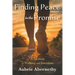 Finding Peace in the Promise: A Memoir of Walking with Intention