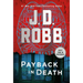 Payback in Death: An Eve Dallas Novel