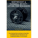 Bodyweight & Dumbbell Weightlifting for Beginners: Your Starting Point and Step-by-Step Plan to Building Muscle, Burning Fat, and Sculpting the Body o