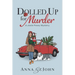Dolled Up for Murder: A Josie Posey Mystery