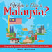 Where in Asia is Malaysia? Geography Literacy for Kids Children's Asia Books