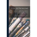 Color Problems: A Practical Manual for the lay Student of Color