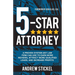 5-Star Attorney: A Proven System Any Law Firm Can Use to Earn More Reviews, Attract More Qualified Leads, and Increase Profits