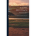 Crania Aegyptiaca: Or, Observations On Egyptian Ethnography, Derived From Anatomy, History and the Monuments