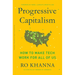 Progressive Capitalism: How to Make Tech Work for All of Us