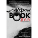The Shadow Book of Ji Yun: The Chinese Classic of Weird True Tales, Horror Stories, and Occult Knowledge