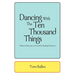 Dancing With The Ten Thousand Things: Ways to Become a Powerful Healing Presence
