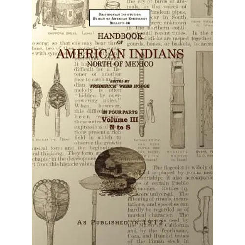 Handbook of American Indians Volume 3: North of Mexico